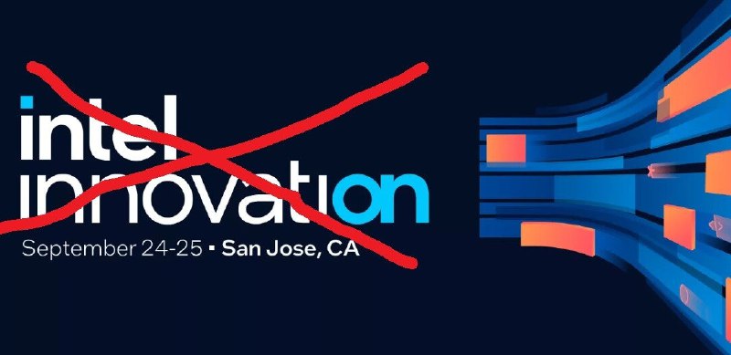 Intel原定於2024年9月舉辦的Intel Innovation年度大會將順延至2025年，肇因於財報表現等多種因素 - Cool3c