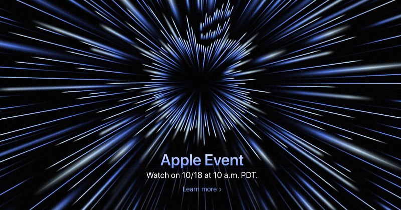 Apple announces ‘Unleashed’ special event for October 18, M1X MacBook Pros expected