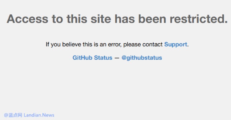 [更新] 代码托管平台GitHub疑似屏蔽所有中国IP地址访问 具体原因目前还不清楚 – 蓝点网
