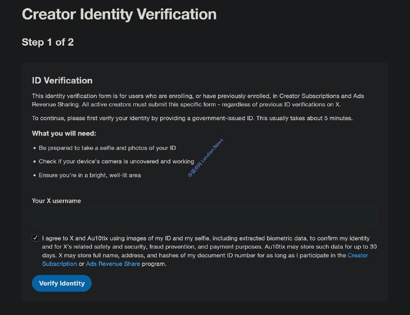 X/Twitter要求所有创作者和广告分成用户上传手持身份证真人照片进行验证 – 蓝点网