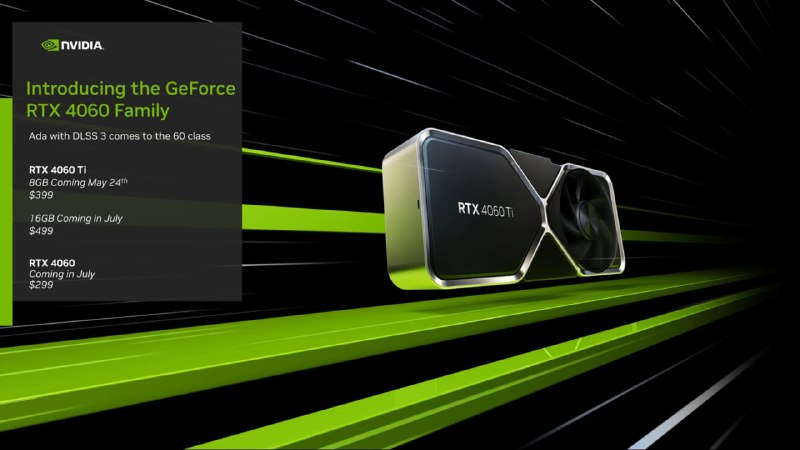 英伟达 RTX 4060 和 RTX 4060 Ti 显卡发布：售价 2399/3199 元起