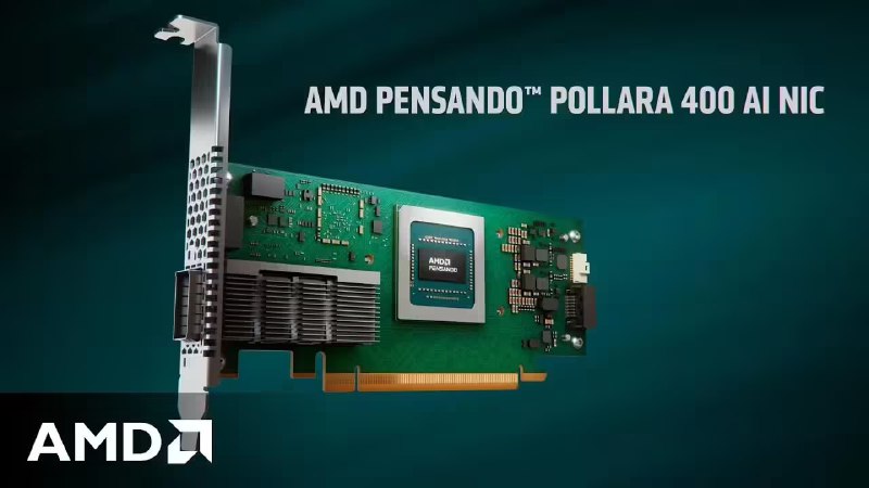 AMD 发布首款 UEC 兼容 AI NIC 网卡 Pensando Pollara 400：PCIe 5 x16 接口，400 Gbps 速率