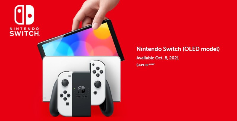 Switch OLED款式10月8日发售，售价349.99美元