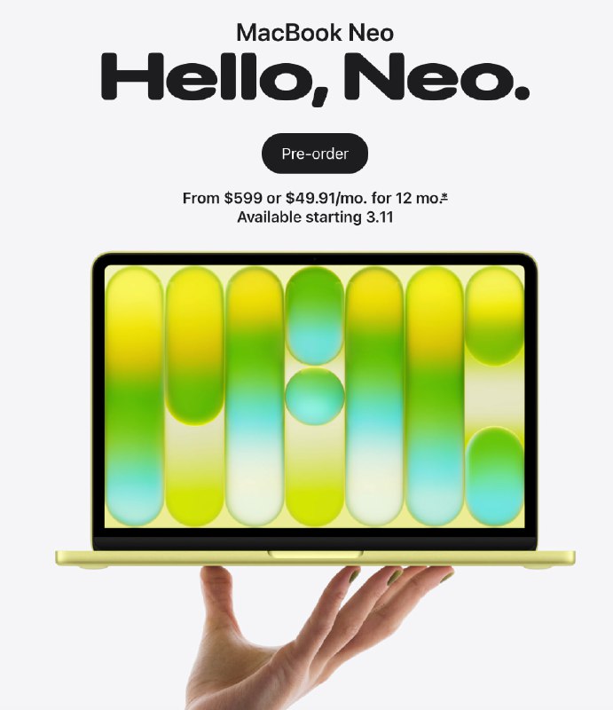 苹果发布 MacBook Neo：搭载 A18 Pro 处理器、没有刘海，售价 4599 元起